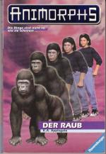 Der Raub. Animorphs 5