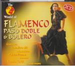 The World of Flamenco, Paso Doble & Boléro 2 CD