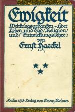 Ernst Haeckel: Ewigkeit  - Weltkriegsged