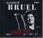 On S'Etait Dit - Live - Tour 95