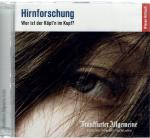 Hirnforschung, Audio-CDs Wer ist der Käpt'n im Kopf?,  2 Audio-CDs