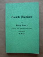 Soziale Probleme. [Reprint der Berliner Ausgabe von 1885.]