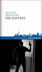 Die Raffkes - gebundenes Buch mit Schutzumschlag