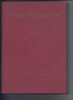 Schubert-Lieder   Gesänge  für eine Singstimme  mit Klavierbegleitung   Band I  Ausgabe für mittlere Stimme