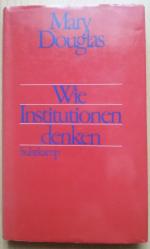 Wie Institutionen denken