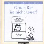 Guter Rat ist nicht teuer!