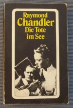 Raymond Chandler: Die Tote im See