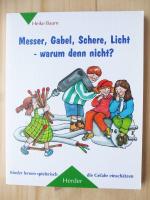 Heike Baum: Messer, Gabel, Schere, Licht