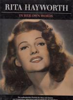 Rita Hayworth in her own words