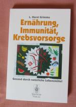 Grimme, L. Horst: Ernährung, Immunität, 