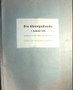 Die Uebungsstunde 1. Halbjahr 1950