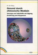 Qin Wang: Gesund durch chinesische Mediz