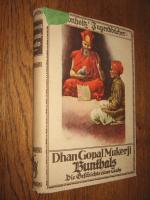 Mukerji, Dhan Gopal / W. Chomton (Illust Mukerji, Dhan Gopal / W. Chomton (Illust