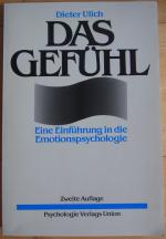 Dieter Ulich: Das Gefühl Dieter Ulich: Das Gefühl