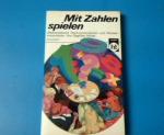 Siegfried Moser: Mit Zahlen spielen. Mat