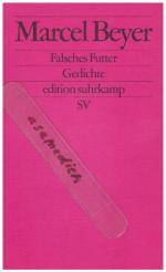 Marcel Beyer: Falsches Futter