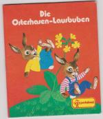 Die Osterhasen-Lausbuben