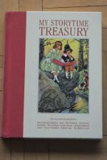 My Storytime Treasury. Stories and poems from Andersen, Whitman, Keats, Blake, Colerdge, Lear, and many others