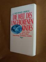 Die Welt des ungeborenen Kindes