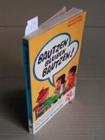 Bautzen bleiben Bautzen. Lustige Comics vom Marlon, Dolly und den anderen Kindern und Hunden. Dritter Band. Umschlag und Buchgestaltung von Christl Burggraf - Erstausgabe