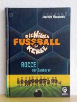 Joachim Masannek: Die wilden Fussballker