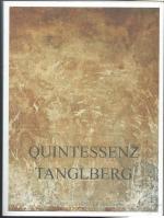 Quintessenz Tanglberg