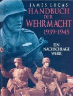 James Lucas: Handbuch der Wehrmacht 1939
