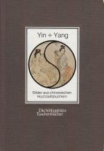 Harald Haack: Yin + Yang. Bilder aus chi