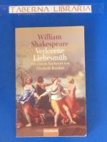 William Shakespeare: Verlorene Liebesmüh William Shakespeare: Verlorene Liebesmüh