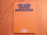 Die DDR unter Honecker