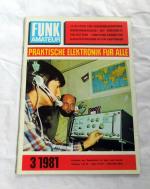 Funkamateur Praktische Elektronik für Alle - 15 W Stufe für Pseudoquadrofonie .. Heft Nr. 3 1981