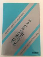Manfred Bruhn: Dienstleistungsqualität - Manfred Bruhn: Dienstleistungsqualität -