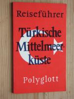 Kurt Wilhelm Blohm: Reiseführer: Türkisc