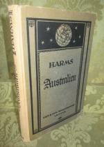 Australien, Ozeanien und Antarktis. H. Harms Erdkunde in entwickelnder, anschaulicher Darstellung. III. Band, IV. Teil. Mit 209 Abbildungen. Unter Mitarbeit von Lehrer Gustav Hennigs.