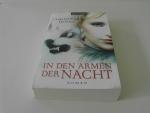 Christina Dodd: In den Armen der Nacht Christina Dodd: In den Armen der Nacht