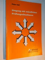 Umgang mit mündlichen Prüfungssituationen : ein Training zur Verbesserung der sozialen Kompetenz.