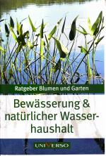Ratgeber Blumen und GArten: Bewässerung Ratgeber Blumen und GArten: Bewässerung