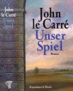 John le Carre: Unser Spiel John le Carre: Unser Spiel