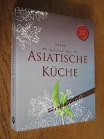 Kulinarische Küsse - Asiatische Küche