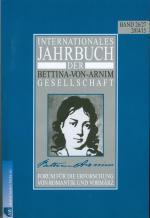 Internationales Jahrbuch der Bettina-von-Arnim-Gesellschaft - Forum für die Erforschung von Romantik und Vormärz