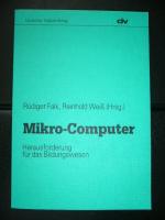 Mikro-Computer  -  Herausforderung für das Bildungswesen