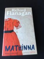 Richard Flanagan: Mathinna (Leseexempla Richard Flanagan: Mathinna (Leseexempla