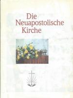 Neuapostolische Kirche International: Di Neuapostolische Kirche International: Di