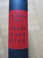 Christoph Peters: Stadt Land Fluss