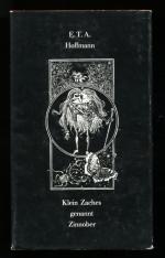 Klein Zaches genannt Zinnober ° Ein Märchen ° [Mit Holzstichen von Werner Klemke]