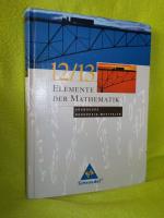 Elemente der Mathematik 12- 13. Schuljah