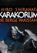 Karakorum - die Berge Pakistans