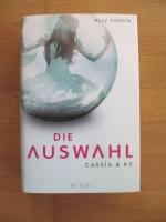 Ally Condie: Cassia & Ky – Die Auswahl -