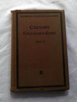 Caesar Gallischer Krieg Text B (1938)