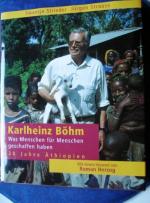 Karlheinz Böhm - Was Menschen für Menschen geschaffen haben -  20 Jahre für Äthiopien - Text von Swantje Strieder. Fotografien von Jürgen Strauss.